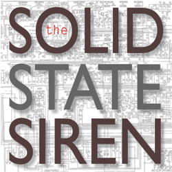 The Solid State Siren